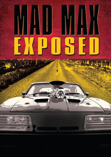 Mad Max Exposed