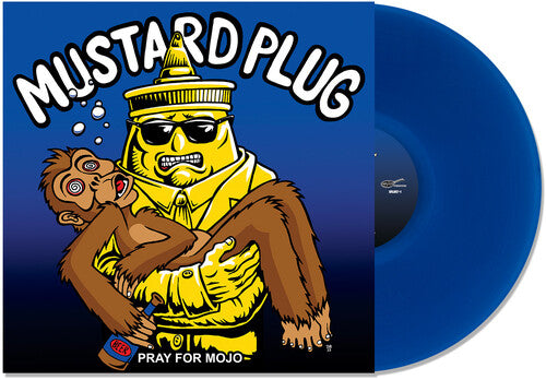 Mustard Plug - Pray for Mojo 25th Anniversary - Blue