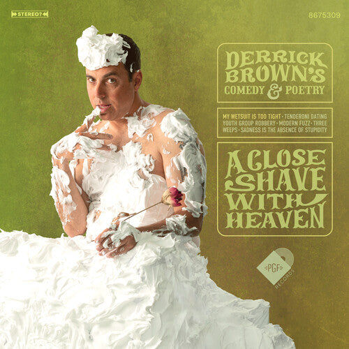 Derrick Brown - A Close Shave with Heaven - Green