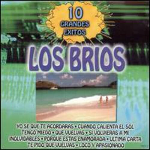 Los Brios - 10 Grandes Exitos