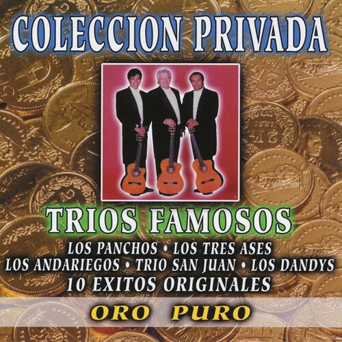 Trios Famosos - 10 Exitos Originales
