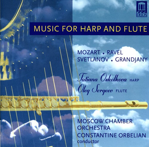 Mozart/ Oskolkova/ Sergeev/ Orbelian - Music for Harp & Flute