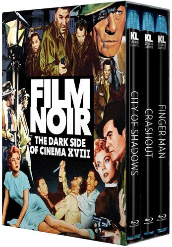 Film Noir: The Dark Side of Cinema XVIII [City of Shadows / Crashout / Finger Man]