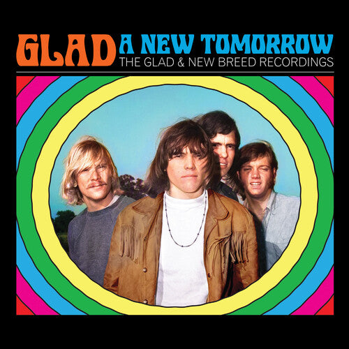 Glad - New Tomorrow: The Glad & New Breed Recordings