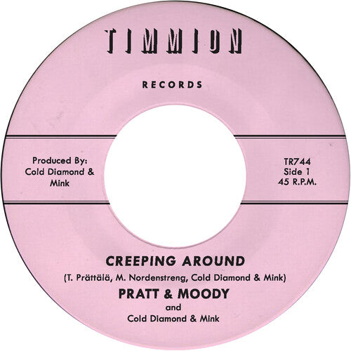 Pratt & Moody & Cold Diamond & Mink - Creeping Around
