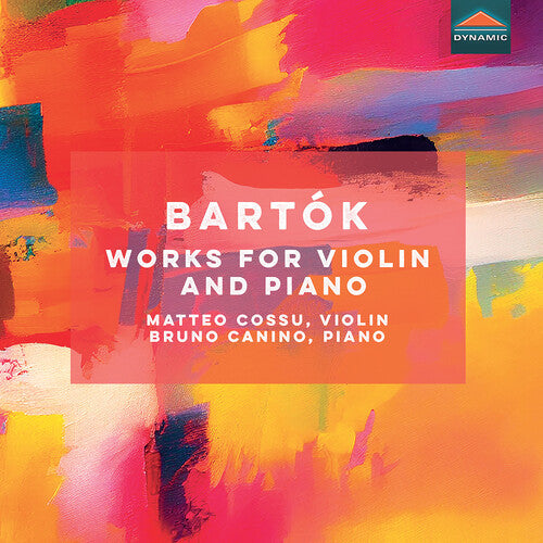 Bartok/ Canino/ Cossu - Bartok: Works for Violin & Piano