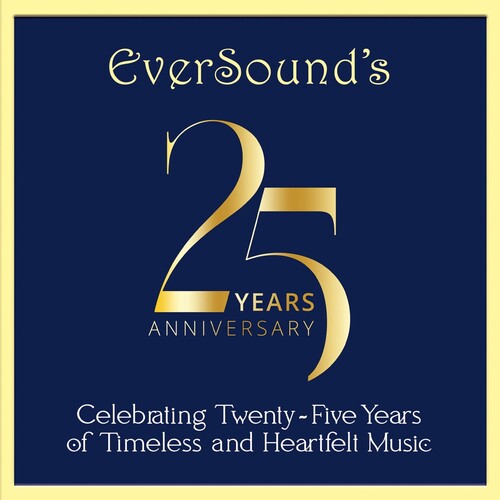 Eversound's 25th Anniversary Celebration/ Var - Eversound's 25th Anniversary Celebration