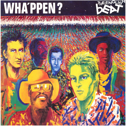 English Beat - Wha'ppen? (Expanded Edition)
