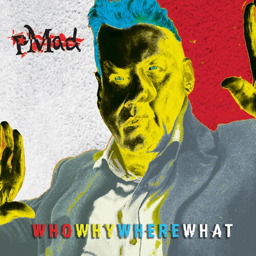 Pmad - Who Why Where What