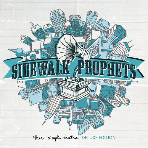 Sidewalk Prophets - These Simple Truths Deluxe Edition