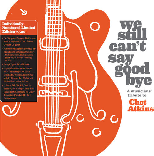 Various Artists - We Still Can't Say Goodbye: A Musicians' Tribute To Chet Atkins (Various Artists)