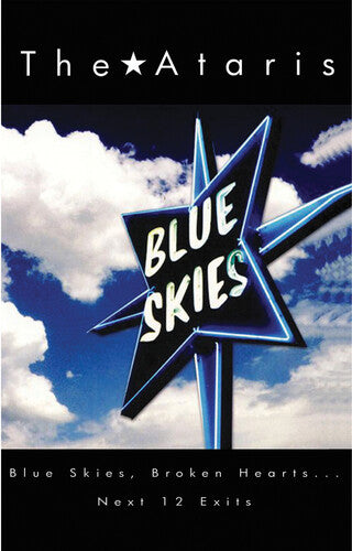 Ataris - Blue Skies, Broken Hearts...Next 12 Exits