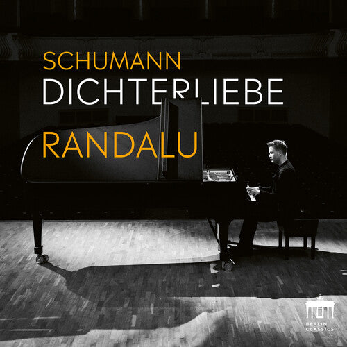 Randalu/ Schumann/ Randalu - Schumann: Dichterliebe by Kristjan Randalu