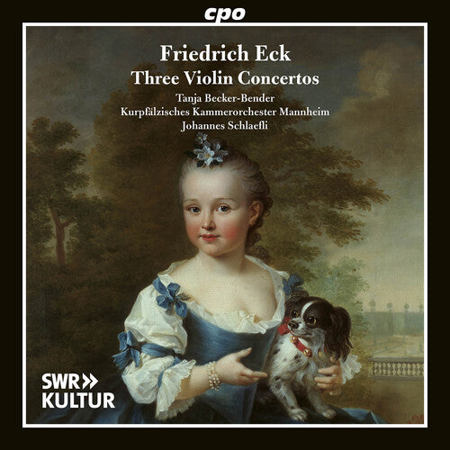 Tanja Becker-Bender - Eck: Three Violin Concertos