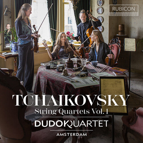 Dudok Quartet of Amsterdam - Tchaikovsky: Volume 1 - String Quartets Nos. 1 & 2