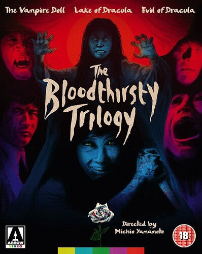 The Bloodthirsty Trilogy