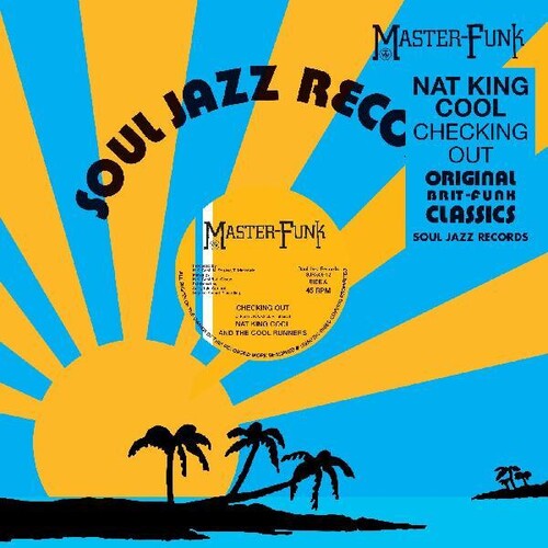 Nat King Cool & the Cool Runners - Checking Out