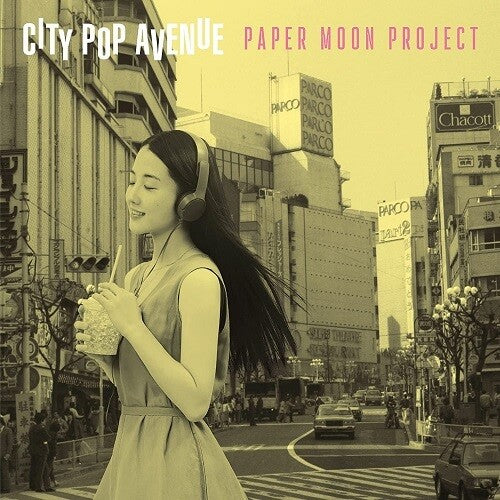 Paper Moon Project - City Pop Avenue