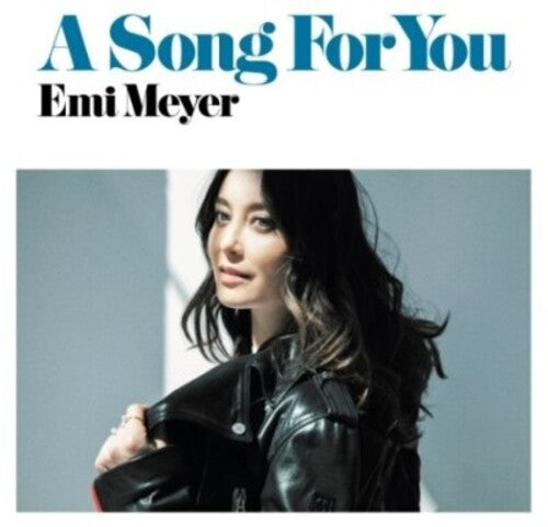 Emi Meyer - A Song For You / If I Think Of You