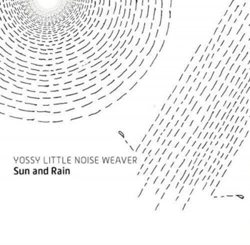Yossy Little Noise Weaver - Sun & Rain