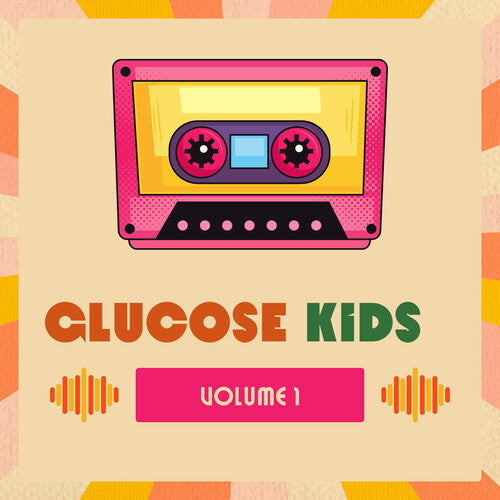 Glucose Kids Vol. 1/ Various - Glucose Kids Vol. 1 ( Various)