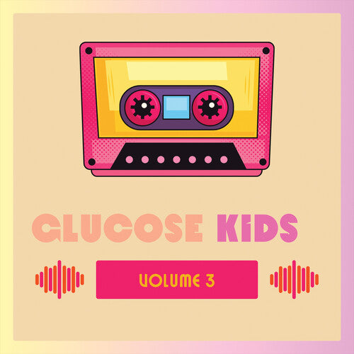 Glucose Kids Vol. 3/ Various - Glucose Kids Vol. 3 ( Various)
