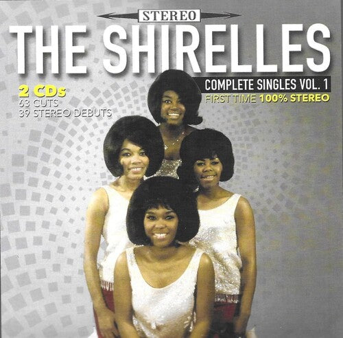 Shirelles - Complete Singles, Vol. 1