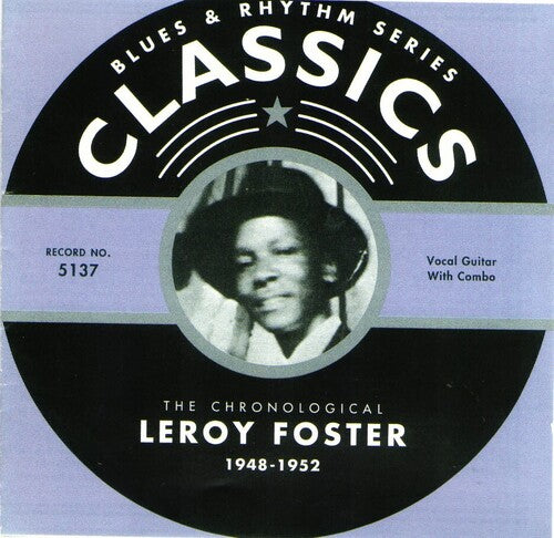 Leroy Foster - Chronological Leroy Foster 1948-1952