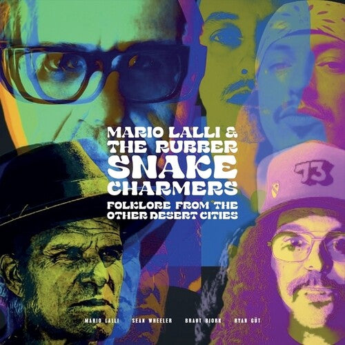 Mario Lalli / Rubber Snake Charmers - Folklore From Other Desert Cities