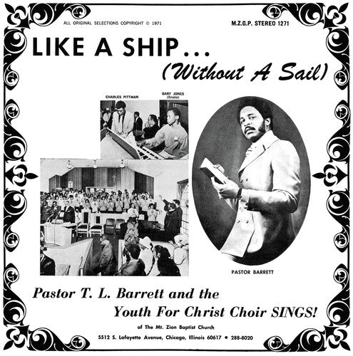 Pastor Barrett T.L./ Youth for Christ Choir - Like a Ship (Without a Sail)