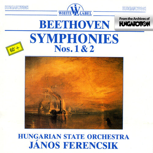 Beethoven/ Hungarian State Orchestra/ Ferencsik - Symphonies Nos 1 & 2