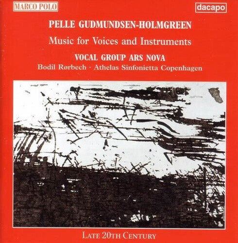 Gudmundsen-Holmgreen - Music for Voices and Instruments