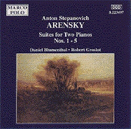 Arensky/ Groslot/ Blumenthal - Piano Suites 1-5