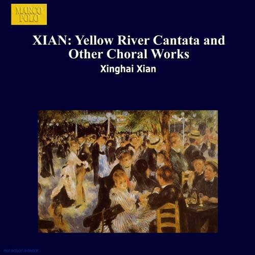 Yellow River Cantata/ Various - Yellow River Cantata