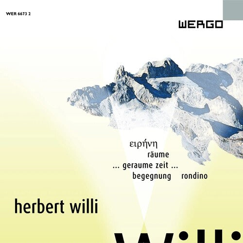 Willi: Eirene - Raume - Geraume Zeit/ Various - Willi: Eirene - Raume - Geraume Zeit / Various