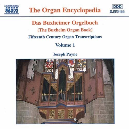 Orgelbuch/ Payne - 15th Century Organ Transcriptions