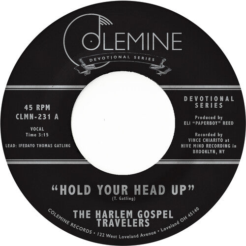 Harlem Gospel Travelers - Hold Your Head Up / Do You Know The Man