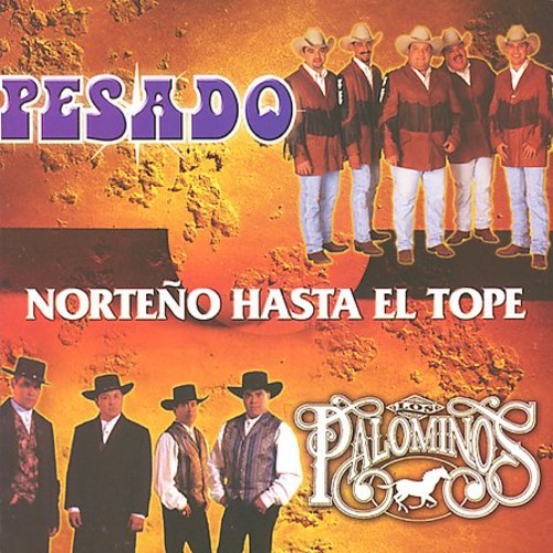 Pesado - Noteno Hasta El Tope