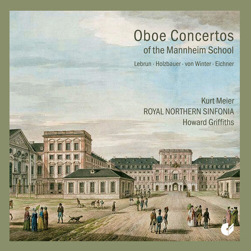 Lebrun/ Holzbauer/ Meier - Lebrun, Holzbauer, Winter & Eichner: Oboe Concertos of the Mannheim School