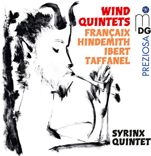 Francaix/ Hindemith/ Syrinx Quintet - Francaix, Hindemith, Ibert, Taffanel: Wind Quintets