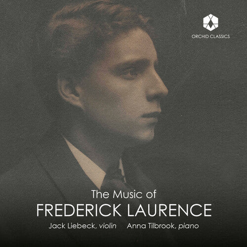 Laurence/ Tilbrook/ Liebeck - Laurence: The Music of Frederick Laurence