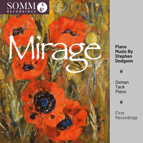 Dodgson/ Tack - Dodgson: Mirage - Piano Music