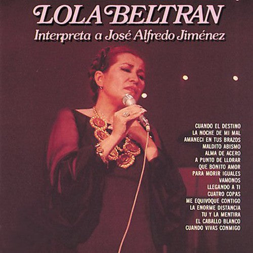Lola - Interpreta a Jose Alfredo Jimenez