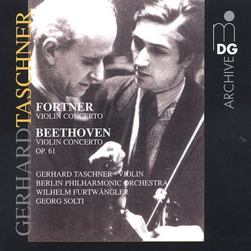Beethoven/ Fortner/ Taschner/ Solti/ Berlin Ph - Violin Concertos