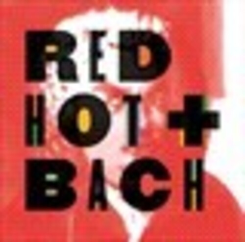 Red Hot & Bach/ Various - Red Hot & Bach