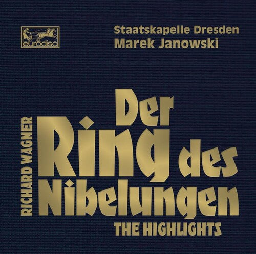 Wagner/ Marek Janowski - Der Ring Des Nibelungen: Highlights