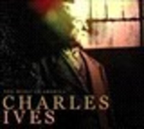 Music of America: Charles Ives/ Various - Music of America: Charles Ives