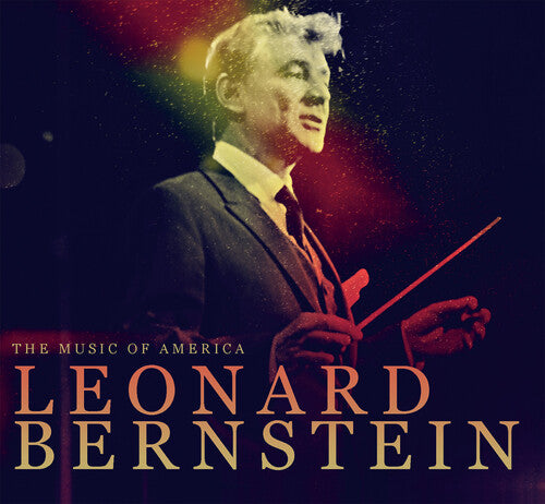 Various Artists - Music of America: Leonard Bernstein