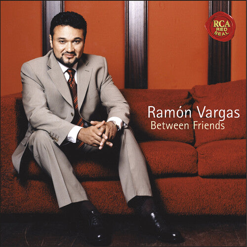 Ramon Vargas - Between Friends