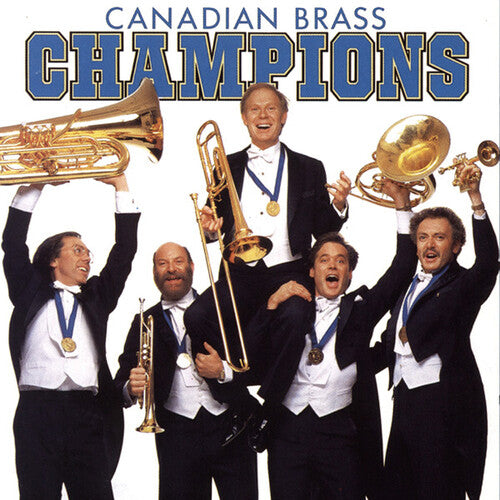 Canadian Brass - Champions